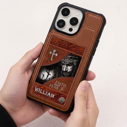 Faith Over Fear | Personalized Leather Flip Wallet Phone Case
