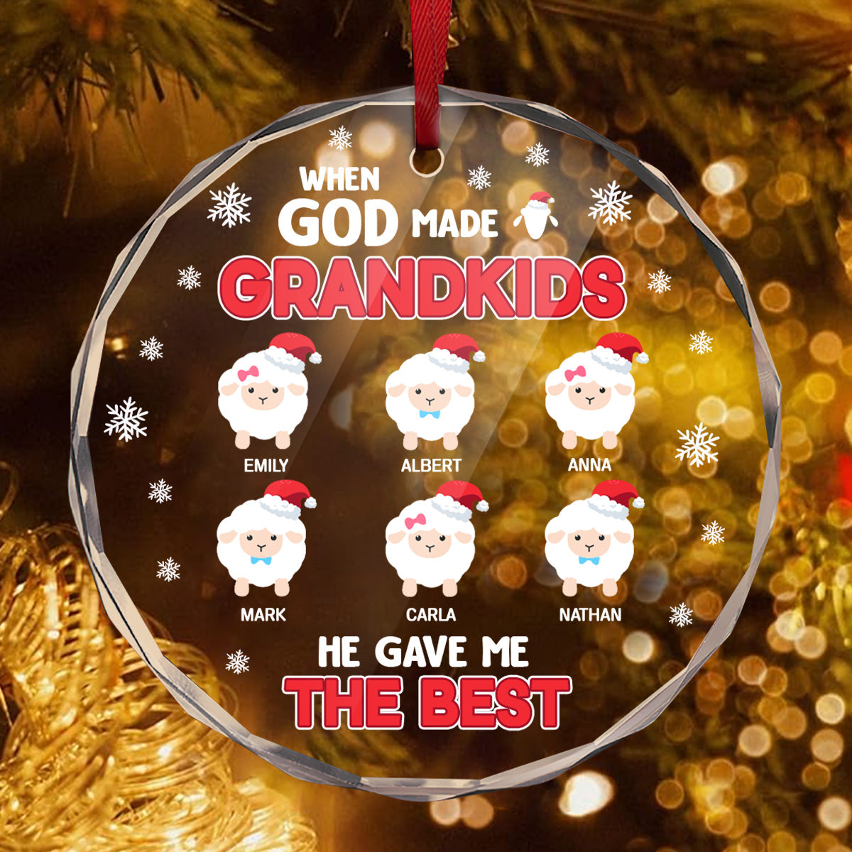 When God Made Grandkids He Gave Me The Best | Personalized 1-Side Round Glass Ornament JSURGOPHLPA2702L