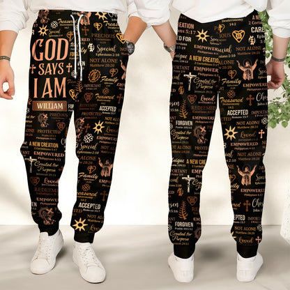 God Says I Am | Personalized Sweatpants