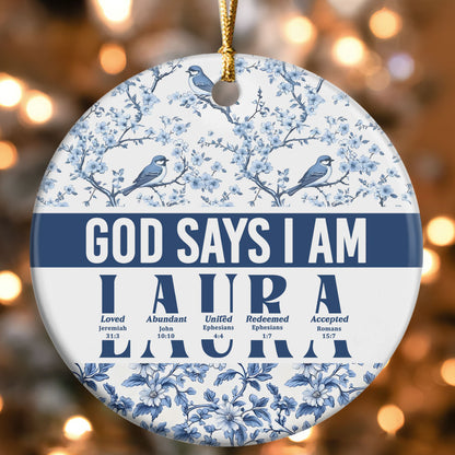 God Says I Am | Personalized Round Shaped Ceramic Ornament