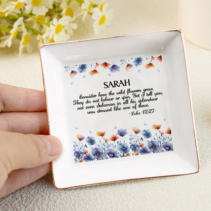 Consider How The Wild Flowers Grow | Personalized Jewelry Dish