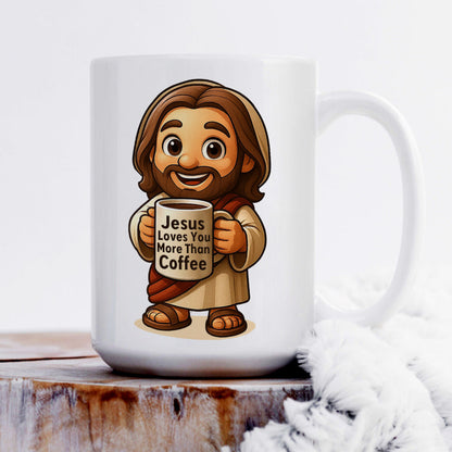 Jesus Loves You More Than Coffee | Personalized Ceramic Coffee Mug