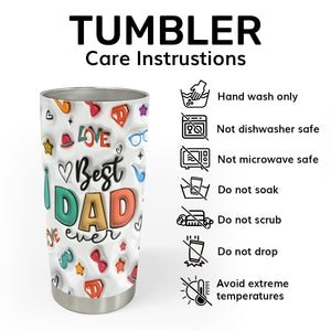 Best Dad Ever | Personalized Stainless Steel Tumbler SSTH840