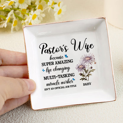 Pastor's Wife Isn't An Official Job Title | Personalized Jewelry Dish