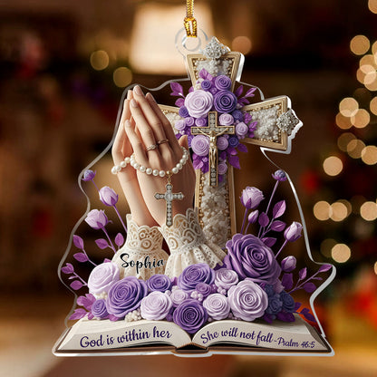 God Is Within Her She Will Not Fall | Personalized 1-Layer Acrylic Ornament