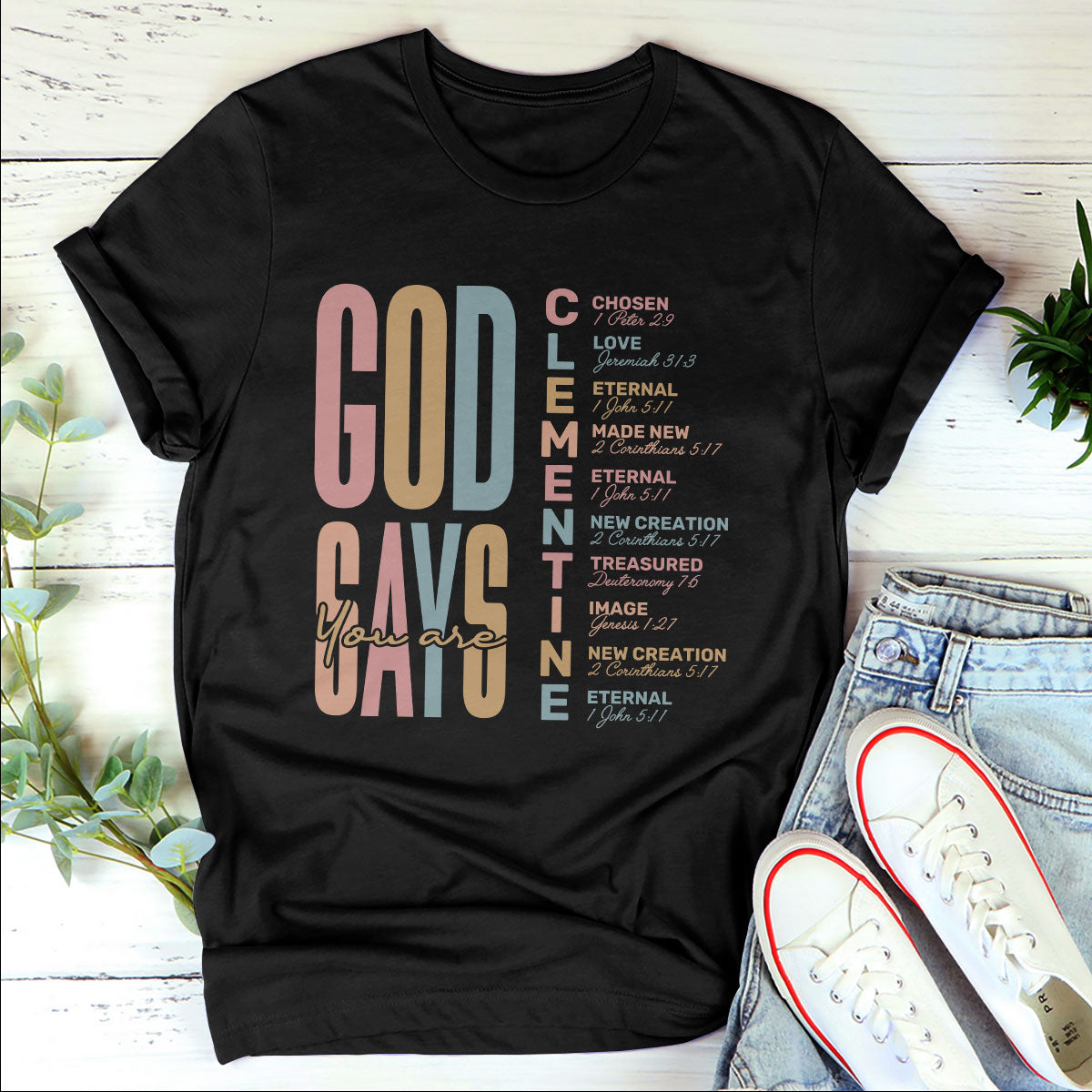 God Says You Are | Personalized Classic Unisex T-shirt