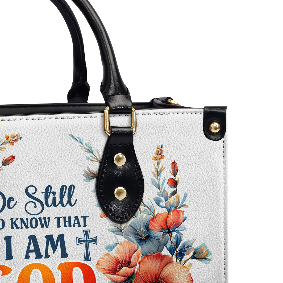 Jesuspirit | Personalized Leather Handbag With Zipper | Be Still And Know That I Am God LHBM780