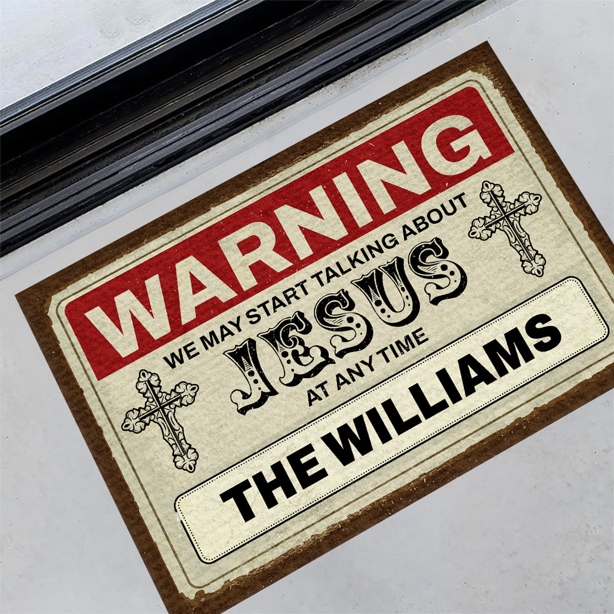 Warning We Talk About Jesus At Any Time | Personalized Doormat JSDMHLTN1765M