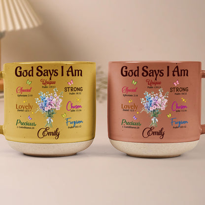 God Says I Am  | Personalized Pottery Mug