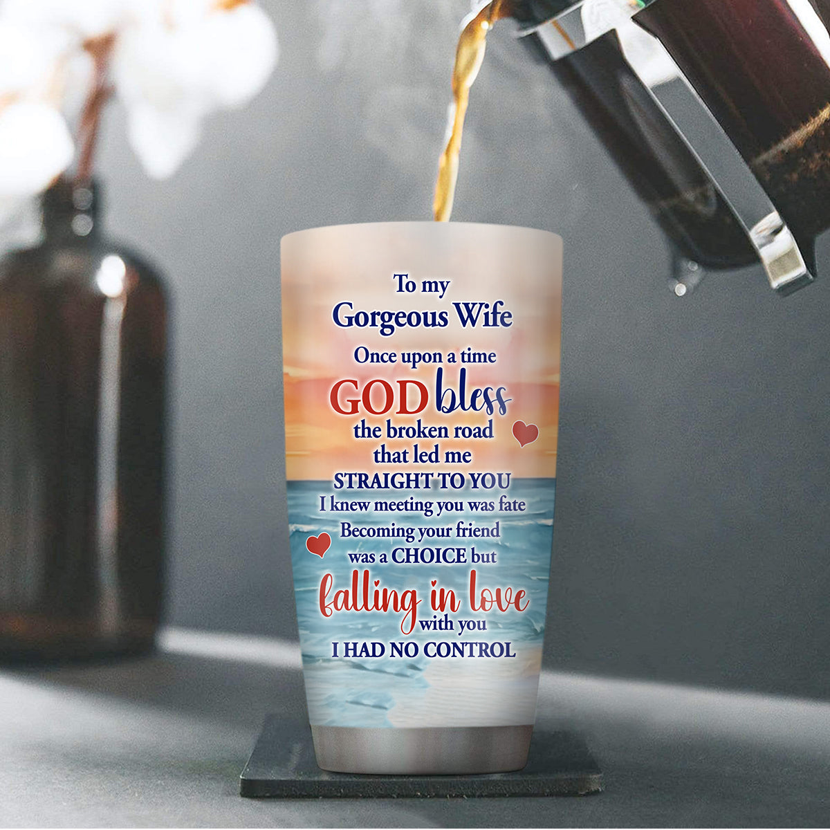 To My Gorgeous Wife | Personalized Stainless Steel Tumbler