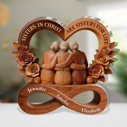 A Sister In Christ Is A Sister For Life | Personalized Custom Shaped Acrylic Plaque