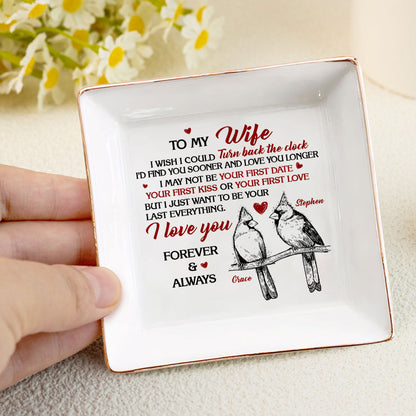 I Wish I Could Turn Back The Clock | Personalized Jewelry Dish