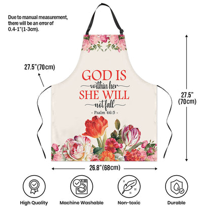 Jesuspirit | Psalm 46:5 | God Is Within Her, She Will Not Fall | Personalized Flower Apron With Neck Strap APRM651