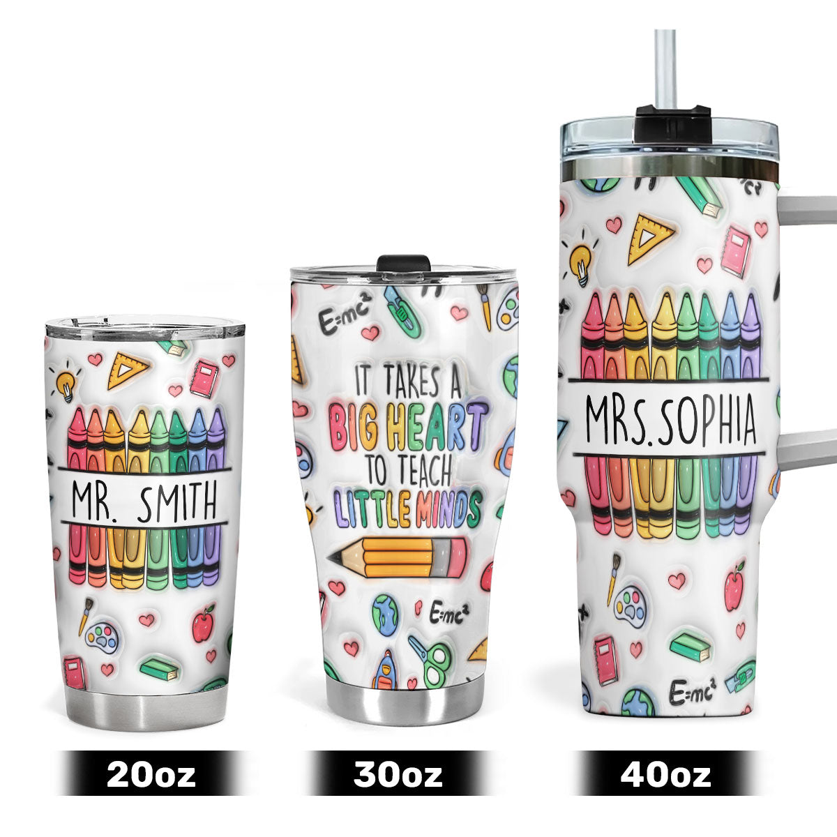 It Takes Big Heart To Teach Little Minds | Personalized Stainless Steel Tumbler SSTN21