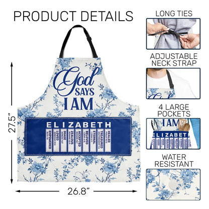 God Says I Am  | Personalized Apron With Pocket