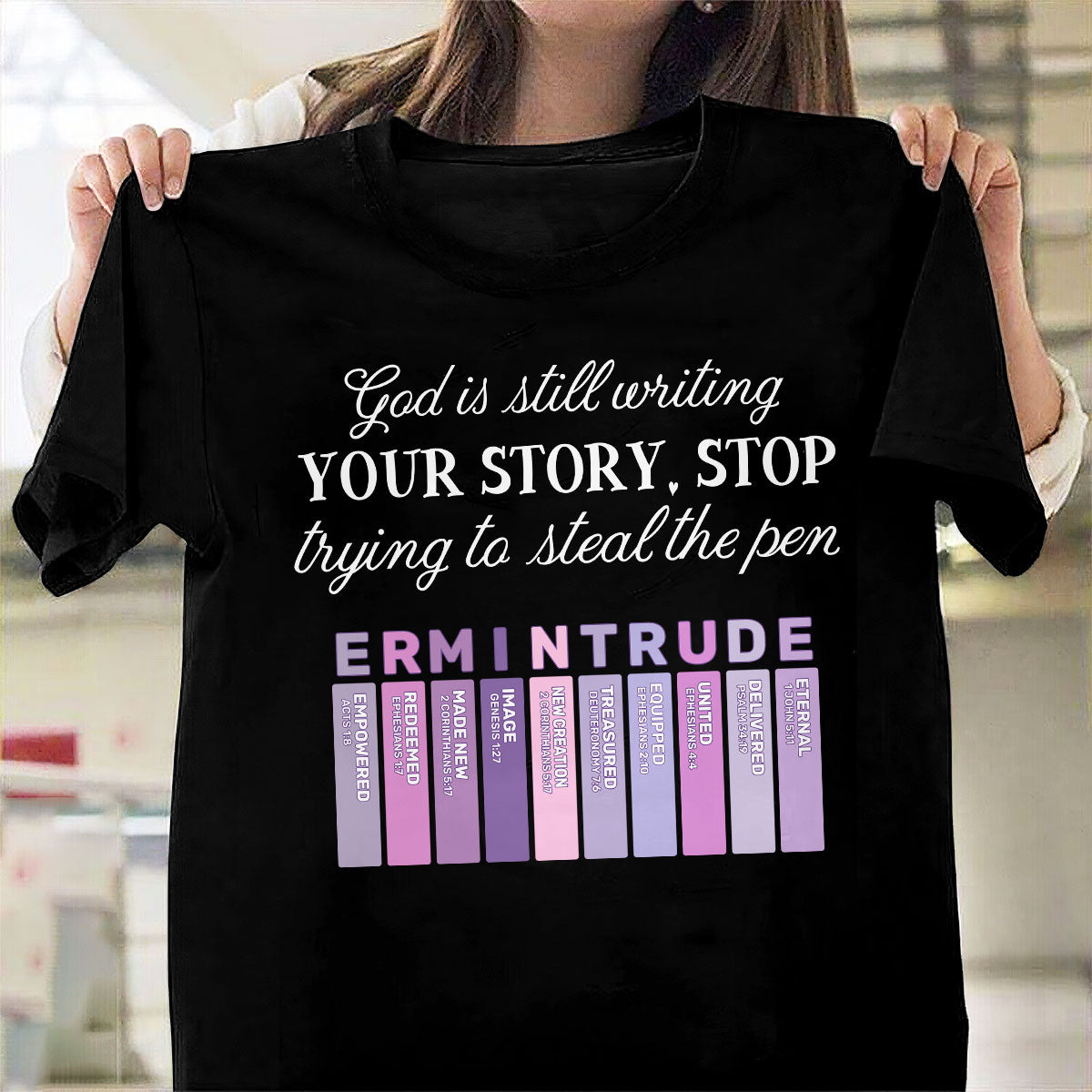 God Is Still Writing Your Story | Personalized Classic Unisex T-shirt