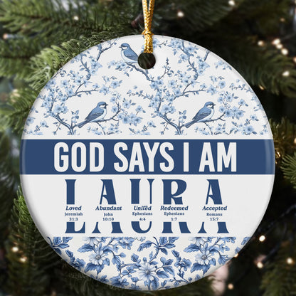 God Says I Am | Personalized Round Shaped Ceramic Ornament