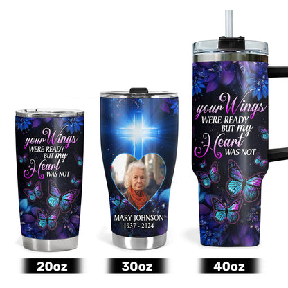 Your Wings Were Ready | Personalized Stainless Steel Tumbler JSSSTHLH1373TA