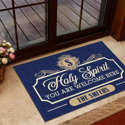 Holy Spirit You Are Welcome Here | Personalized Doormat JSDMPN1720M