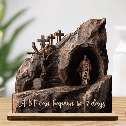A Lot Can Happen In 7 Days |  2-Layer Wood Plaque With Flat Base