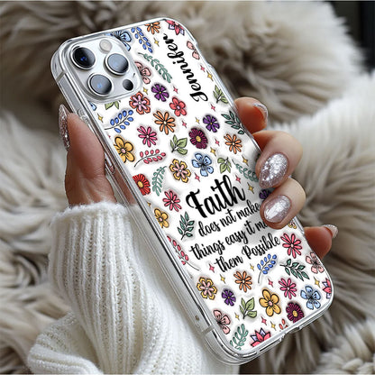 Faith Does Not Make Things Easy | Personalized Clear Silicone Phone Case