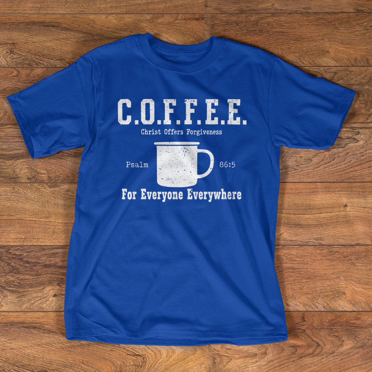 Coffee Christ Offers Forgiveness |  2D Unisex T-shirt