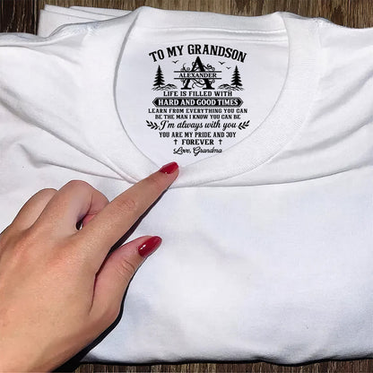 To My Grandson Be The Man I Know You Can Be | Personalized Shirt With Design Inner Neck