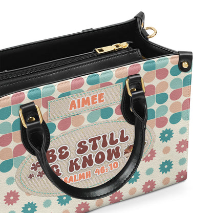 Be Still And Know | Personalized Leather Handbag JSLHBPPA947TA