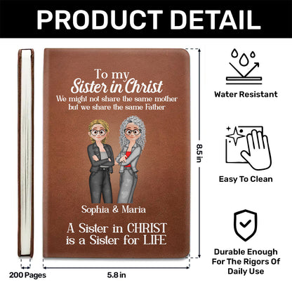 A Sister In Christ Is A Sister For Life | Personalized Leather Cover Notebook