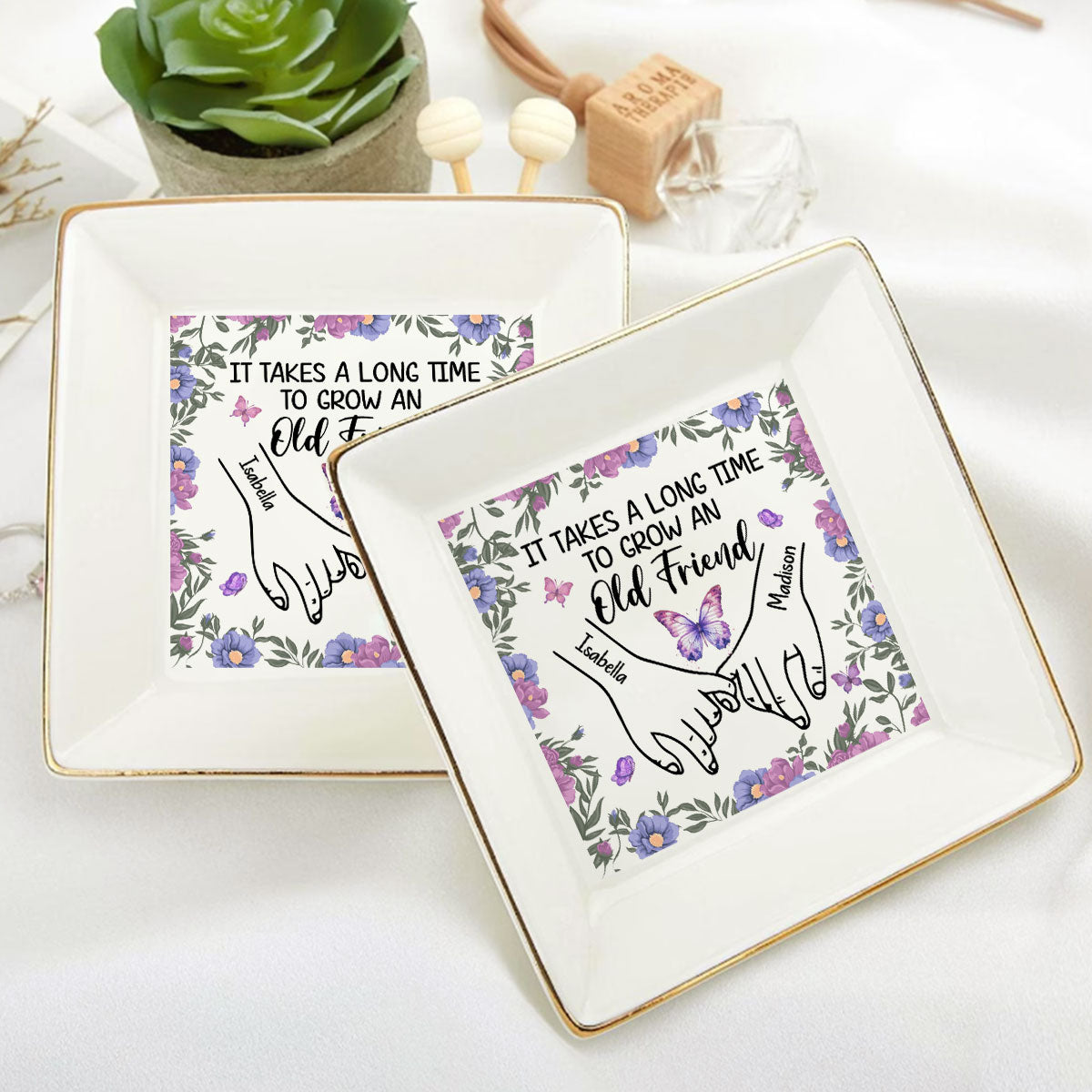 It Takes A Long Time To Grow An Old Friend | Personalized Jewelry Dish