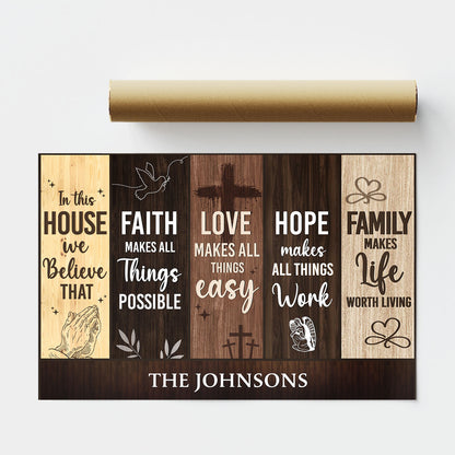 In This House We Believe That - Personalized Poster JSPTHLPA1773TA