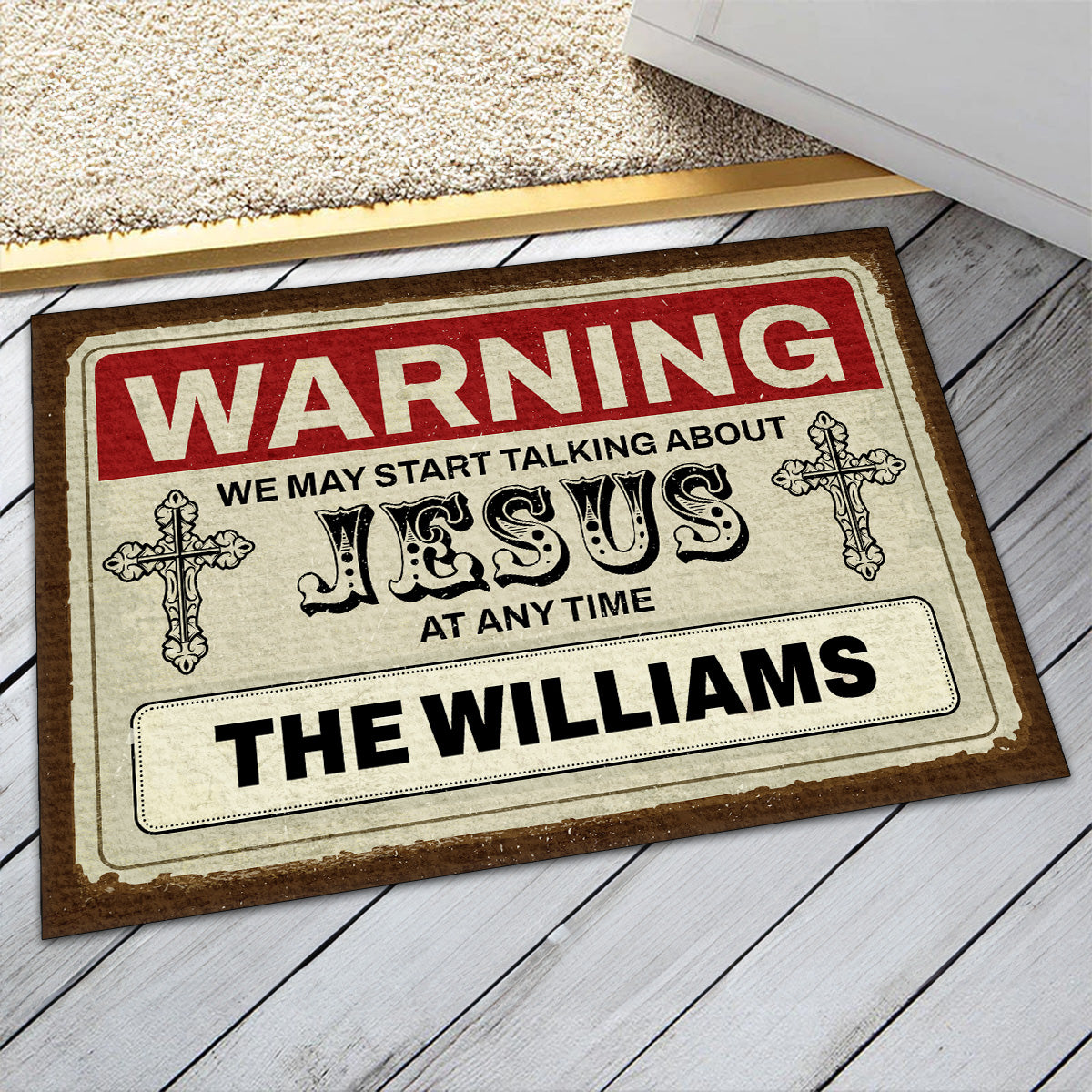 Warning We Talk About Jesus At Any Time | Personalized Doormat JSDMHLTN1765M