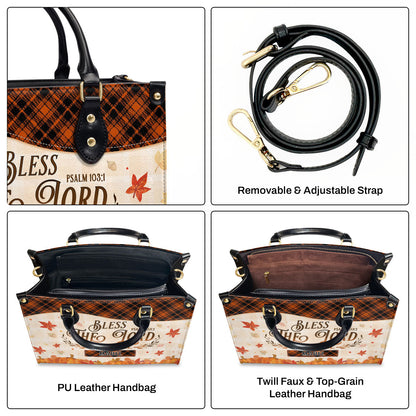 Bless The Lord Oh My Soul | Personalized Leather Handbag JSLHBPPA1371TA