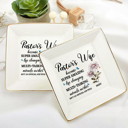 Pastor's Wife Isn't An Official Job Title | Personalized Jewelry Dish