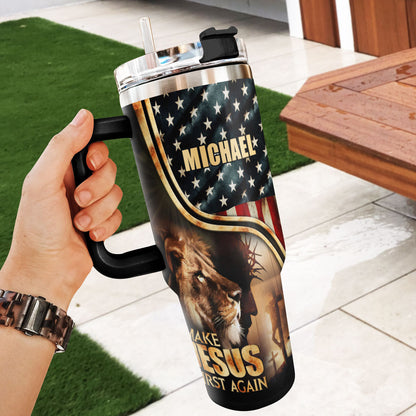 Make Jesus First Again | Personalized Stainless Steel Tumbler