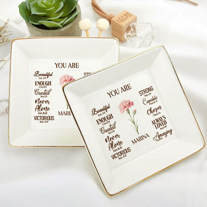 You Are | Personalized Jewelry Dish JSJDPH1918M