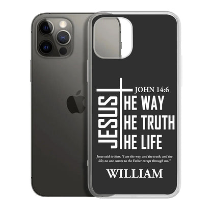 Jesus The Way The Truth The Life | Personalized Clear Silicone Phone Case