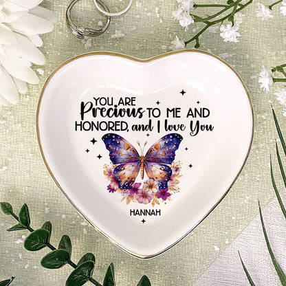 You Are Precious To Me And I Love You | Personalized Heart Shaped Jewelry Dish