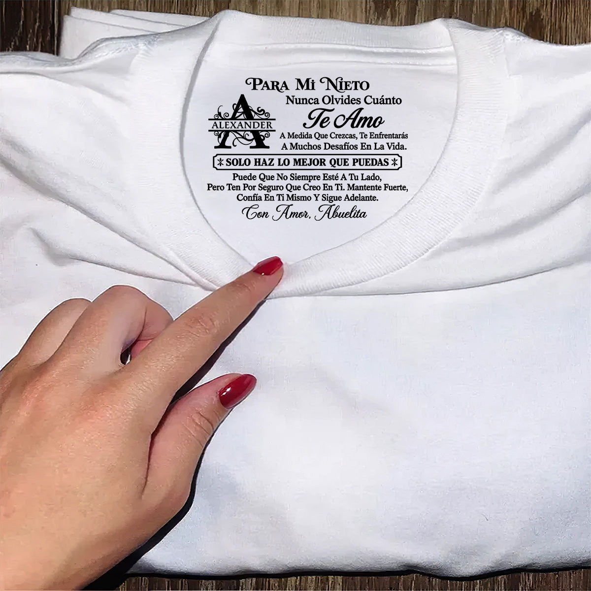 Para Mi Nieto Nunca Olvides Cuánto Te Amo | Personalized Shirt With Design Inner Neck