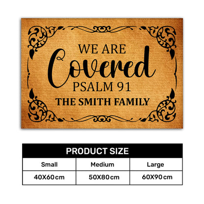We Are Covered  | Personalized Doormat