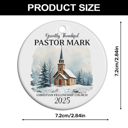 Greatly Thankful Pastor | Personalized Round Shaped Ceramic Ornament
