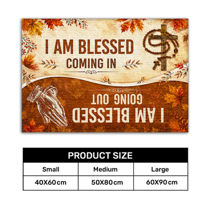 I Am Blessed Coming In Going Out |  Doormat