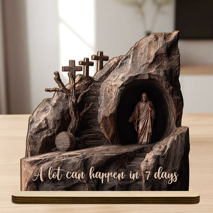 A Lot Can Happen In 7 Days |  2-Layer Wood Plaque With Flat Base