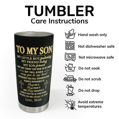 To My Son My Grandson Pray On It Pray Over It Pray Through It | Personalized Stainless Steel Tumbler