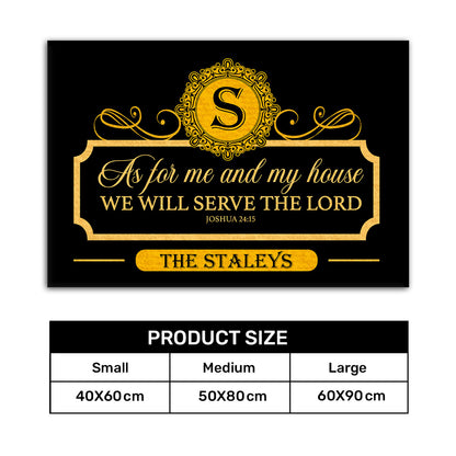 As For Me And My House We Will Serve The Lord | Personalized Doormat JSDMPH1406M