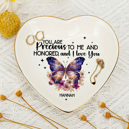 You Are Precious To Me And I Love You | Personalized Heart Shaped Jewelry Dish