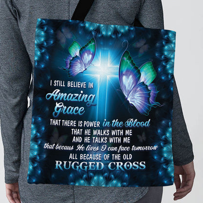 I Still Believe In Amazing Grace - Lovely Butterfly Tote Bag HO04