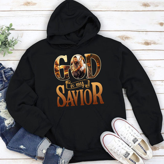 God Is My Savior - Unique Jesus Unisex Hoodie AHN225