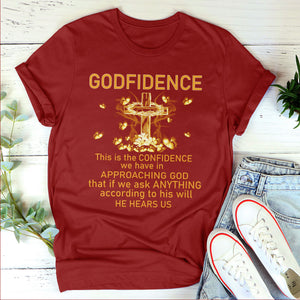 Must-Have Christian Unisex T-shirt - This Is The Confidence We Have In Approaching God NUM398