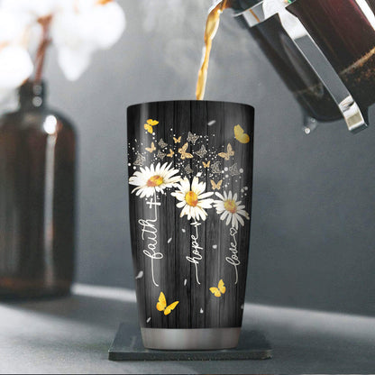 Lovely Personalized Daisy Stainless Steel Tumbler 20oz - Faith, Hope, Love HA211